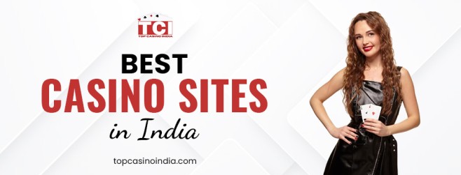 Best Casino Sites in India